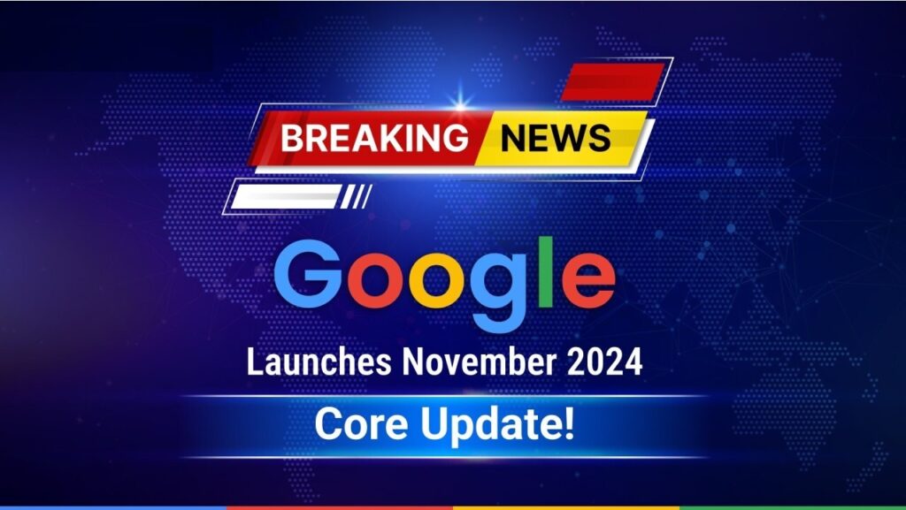 November 2024 Core Update