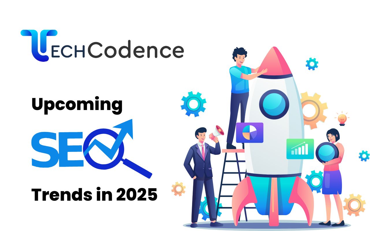 Upcoming SEO Trends for 2025